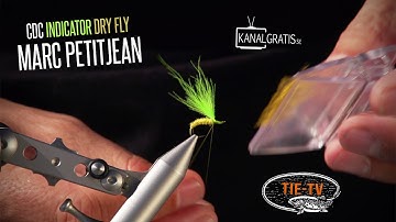 Tie TV - CDC Indicator Dry Fly - Marc Petitjean
