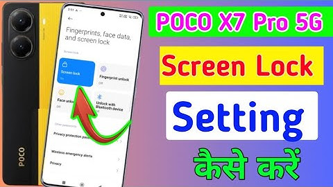 Poco x7 pro 5g me screen lock kaise lagaye/how to set screen lock in poco x7 pro 5g/screen lock