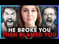 Narcissistic Abuse: 5 Ways He'll Convince You That You're the Abuser