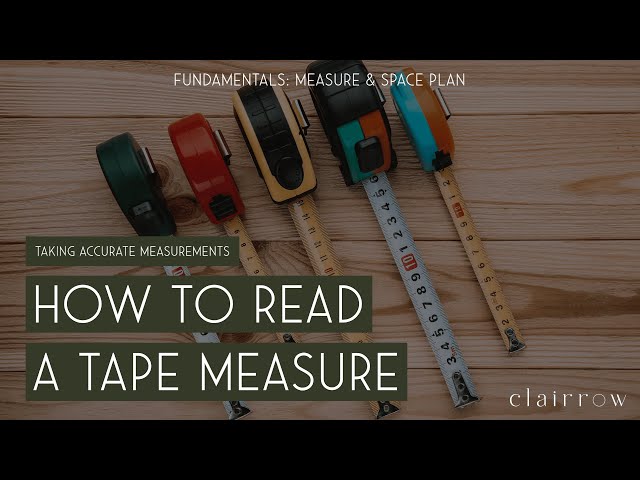 Measuring Tape: Anatomy, Marking, and Steps to Measure - The Constructor