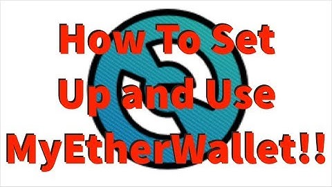 MYETHERWALLET Tutorial - How To Set Up and Add Custom Tokens!!