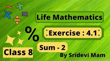 TN class 8 maths chapter 4 Life mathematics exercise 4.1 sum 2 , 8th std full book new syllabus