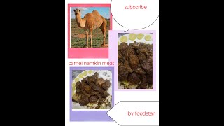 camel namkeen meat  camel meat by foodstan