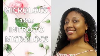 Microlocs 101 Learn: What Are Microlocs? | How Do Locs Form? | Sisterlocks Comparison (and more!)