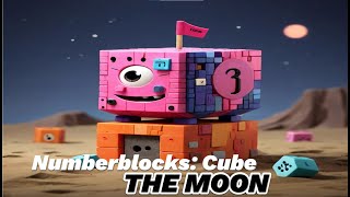 Numberblocks Cube On The Moon Learntocount