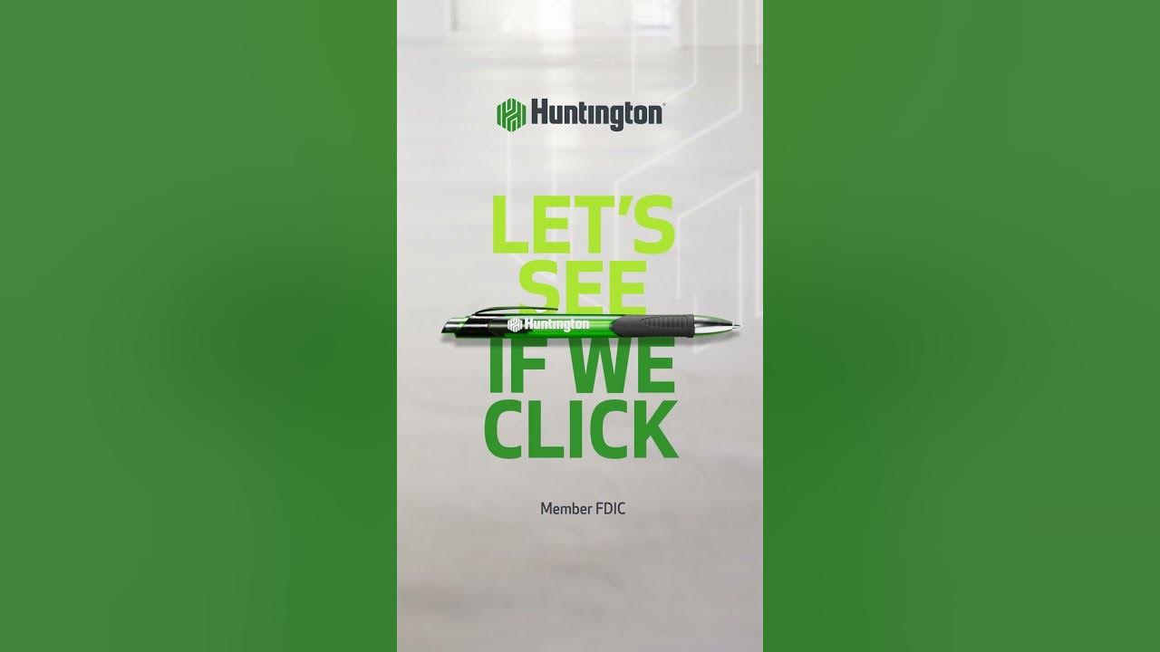 Let's See if we Click - Sponsored by Huntington Bank