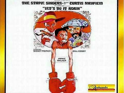 LET'S DO IT AGAIN Original Full Length Album Version Staple Singers - ...