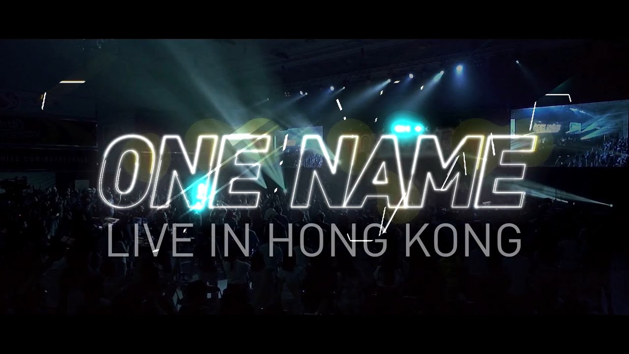 One Name Live in Hong Kong (2020) | Heart of God Church ...