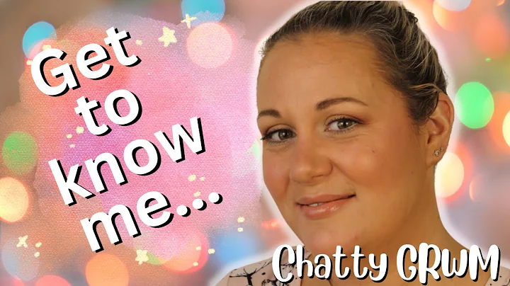 Chatty GRWM 2022 | Get to know me and why I do wha...