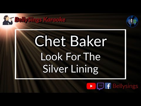Chet Baker - Look For The Silver Lining (Karaoke)