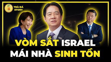 Vòm Sắt Israel Và Bài Toán Sống Còn Của Đài Loan!