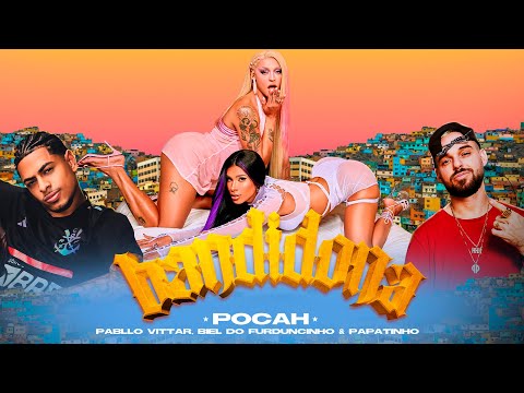 POCAH, Pabllo Vittar, DJ Biel do Furduncinho, Papatinho - BANDIDONA (Videoclipe Oficial)