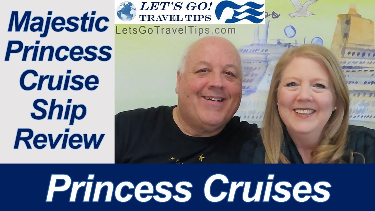 WHAT WE LIKED AND DIDN'T LIKE ABOUT THE MAJESTIC PRINCESS CRUISE SHIP | PRINCESS CRUISES