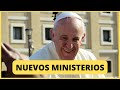 Papa francisco confiere nuevos ministerios para laicos