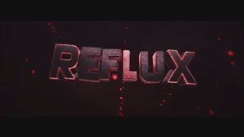 INTRO FOR Reflux