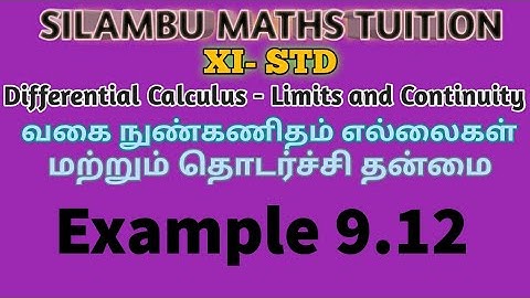 TN11th Maths|Example 9.12|DifferentialCalculus Limits and Continuity|Chapter 9| tamil,English medium