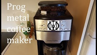 Prog metal coffee maker