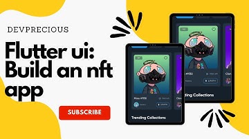 Flutter UI: Build an Awesome NFT APP