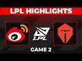 WBG vs TES Highlights Game 2 | LPL 2026 Playoffs | Weibo Gaming vs Top Esports