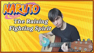 The Raising Fighting Spirit (Naruto) | Guitar Cover