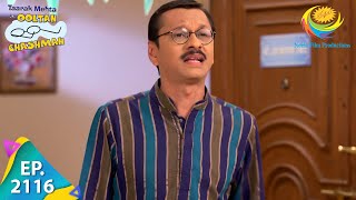 Taarak Mehta Ka Ooltah Chashmah - Episode 2116 - Full Episode