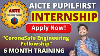 AICTE Pupilfirst Internship 2021| Coronasafe Engineering Fellowship | With Certificate|Free Training