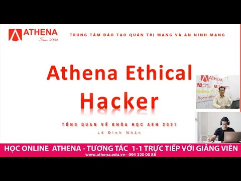 Học hacker mũ trắng online | HỌC ONLINE HACKER MŨ TRẮNG AEH  , HỌC TƯƠNG TÁC 1-1    VỚI GIẢNG VIÊN ATHENA