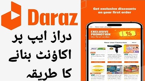 Daraz app ka account kaise banaye in 2024|How to create daraz app account in 2024|