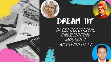 Basic Electrical Engineering I VTU I Module 1 I AC Circuits I Lec 4