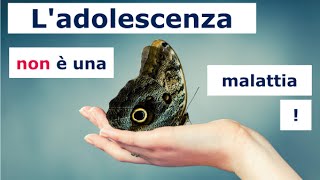 L'adolescenza Non è Una Malattia 1 Di 5 L'adolescenza Non è Una Malattia 1 Di 5