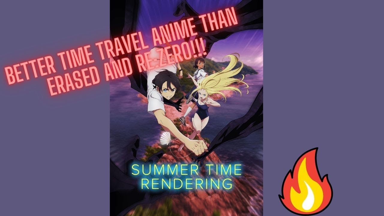 Summer Time Rendering or Erased: Which is the Better Supernatural