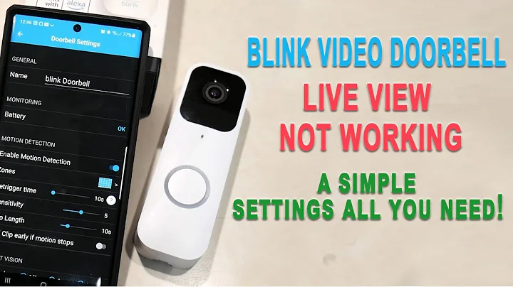 Blink Doorbell Live View Not Working? How To Fix it In Seconds.
