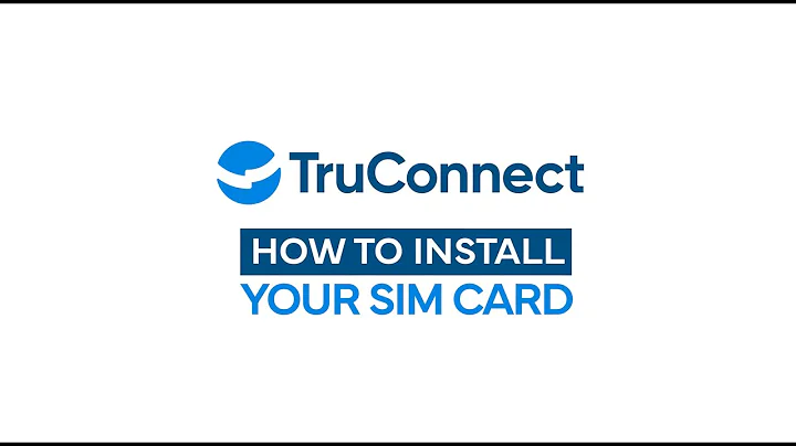 How to Install Your SIM Card and Start Your TruConnect Service