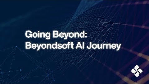 Beyondsoft AI project