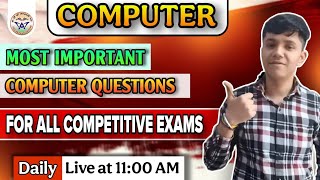 Most Important Computer Questions | SSC, CCC, Banking, UPSI, Head Constable, Railways | By Vinay Sir