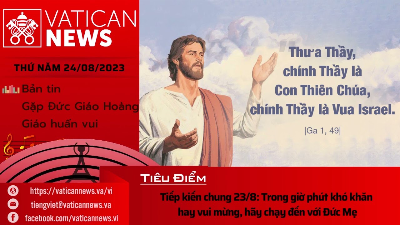 Radio thứ Năm 24/08/2023 - Vatican News Tiếng Việt