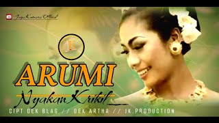 NYAKAN KRIKIL // ARUMI#jaya_kumara_official#lagu_bali_lawas