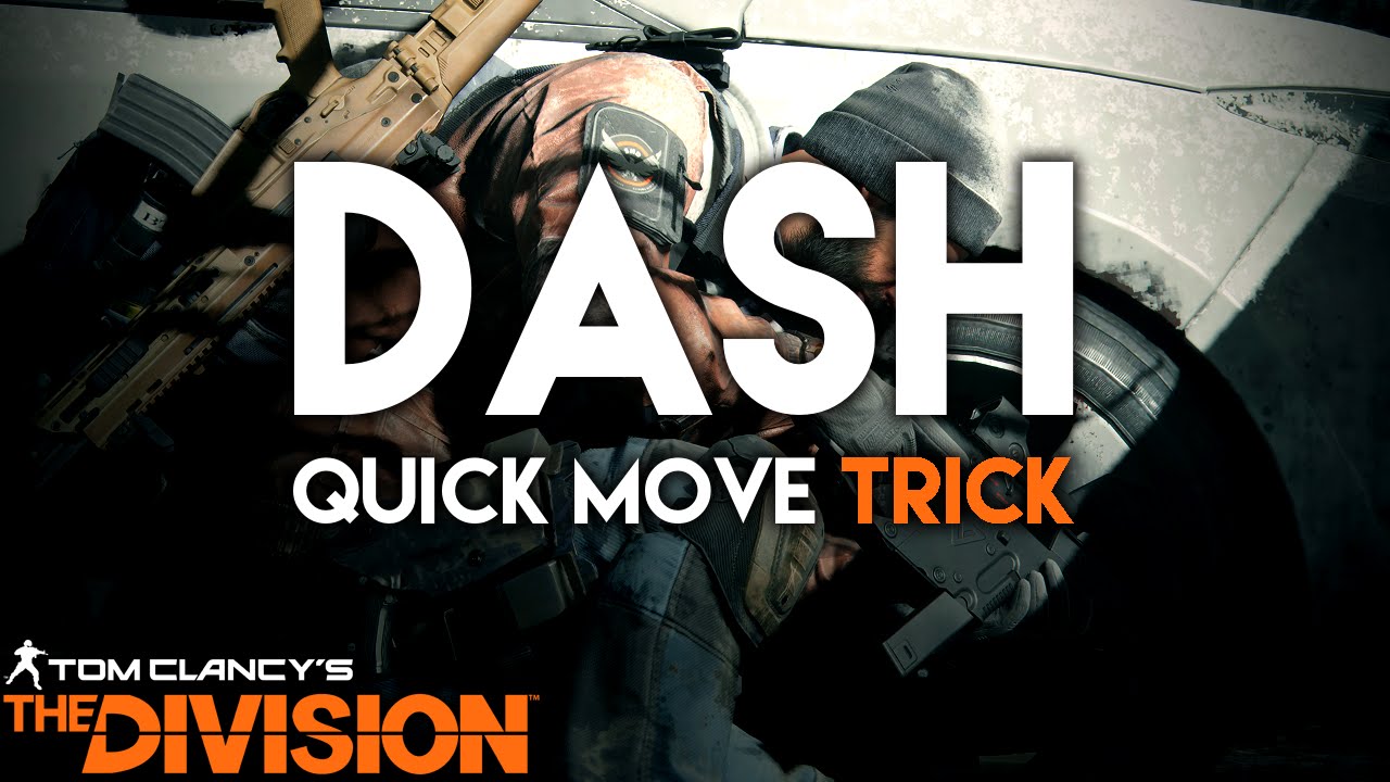 the-division-dash-move-quick-turn-trick-youtube
