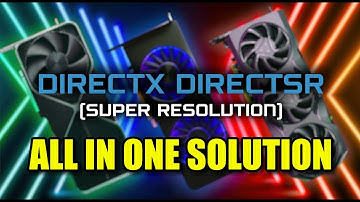 One Solution For All Games || DirectSR