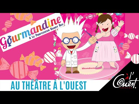 "Gourmandine et le Professeur Harry Bus" au Théâtre à l'Ouest
