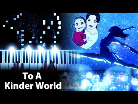 DANDADAN Episode 7 OST To A Kinder World Love Theme Piano
