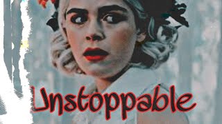 Sabrina Spellman •||•Unstoppable•||•