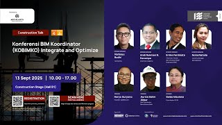 Konferensi BIM Koordinator (KOBIMKO): 'Integrate and Optimize'