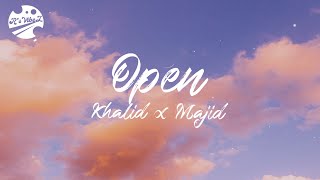 Khalid - Open (Lyric Video) ft. Majid Jordan