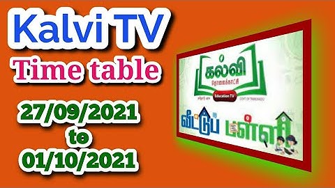 Kalvi TV timetable 27.09.21 to 01.10.21@thirukalviseithi4944