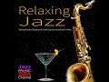 🎷 Relaxing Jazz: Soothing Sounds of Saxophone &amp; Smooth Jazz Instrumental Music For Relaxation