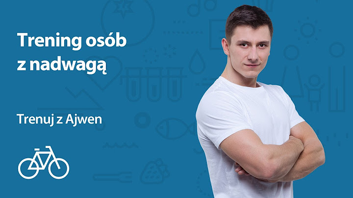 Trening osób z nadwagą | Trenuj z Ajwen