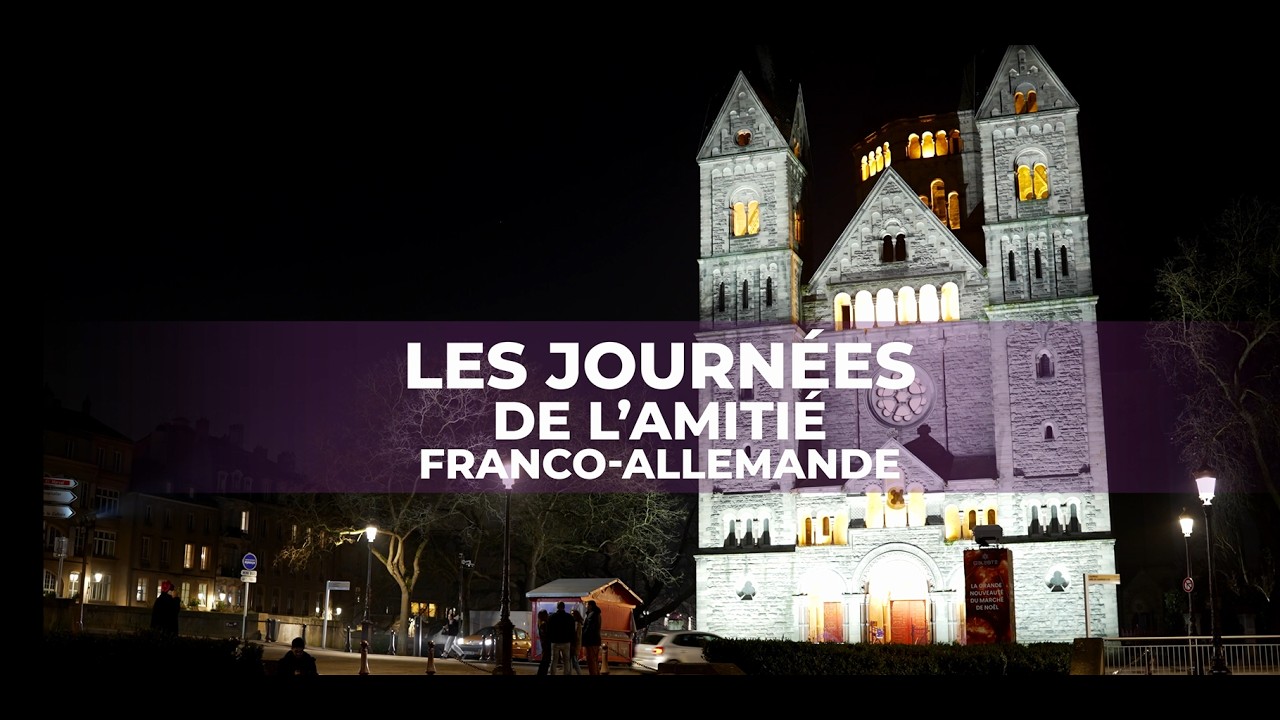 Journées de l’Amitié Franco-Allemande 2026 à Metz