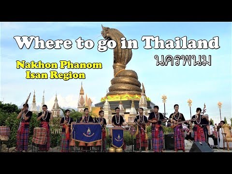 Video: Las 8 mejores cosas para hacer en Nakhon Phanom, Tailandia