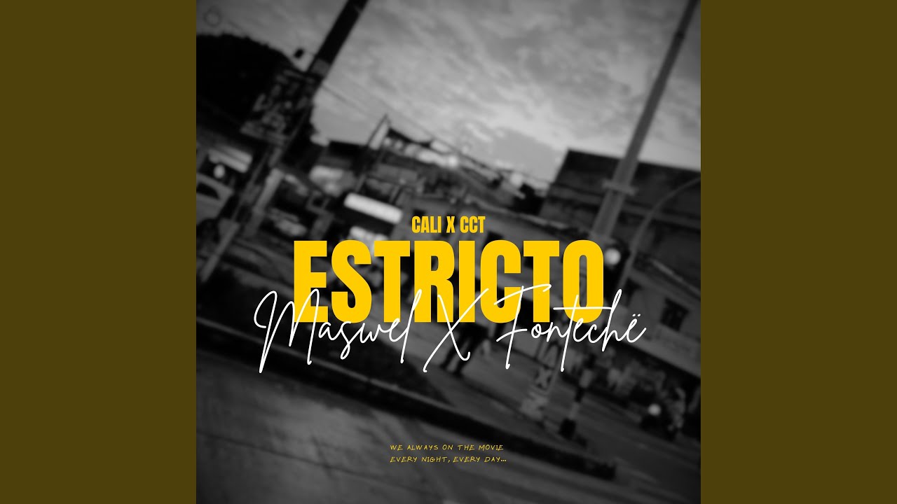 Watch Estricto on YouTube Watch Estricto on YouTube